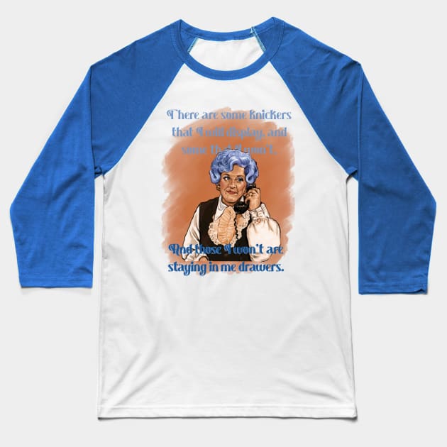 Mrs Slocombe - Drawers - Are You Being Served? Baseball T-Shirt by xandra-homes